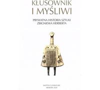 ISBN Le braconnier et les chasseurs Une histoire privée de l'art de Zbigniew Herbert, polonais, couverture de brochure, 448 pages(s)