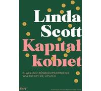 ISBN Le capital des femmes Pourquoi l'égalité profite à tous, polonais, couverture de brochure, 464 pages(s)