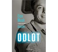 ISBN Le départ d'Elon Musk et les débuts fous de SpaceX, polonais, couverture de brochure, 336 page(s)