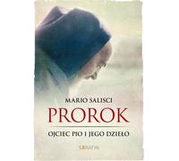 ISBN Le prophète Padre Pio et son œuvre, Polonais, Couverture de brochure, 200 page(s)