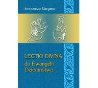 ISBN Lectio Divina 23 L'Évangile de l'enfance, polonais, couverture de brochure, 196 pages(s)
