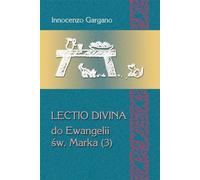 ISBN Lectio divina à l'évangile de Saint Marc (3), polonais, couverture de livret, 180 page(s)