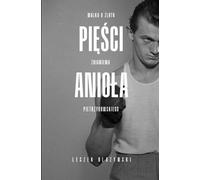 ISBN Les poings de l'ange se battent pour l'or par Zbigniew Pietrzykowski, polonais, couverture de brochure, 296 pages(y)