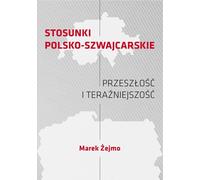 ISBN Les relations polono-suisses d'hier et d'aujourd'hui, Polonais, Couverture de la brochure, 676 pages(s)