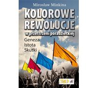 ISBN Les révolutions colorées dans l'espace post-soviétique Genesis Essence. Implications, Pologne, Couverture de la brochure, 200 page(s)