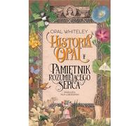 ISBN L'histoire d'Opale Le journal d'un cœur compréhensif, Polský, Pevná vazba, 320 str.