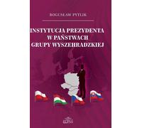 ISBN L'institution du président dans les pays de Visegrad, Pologne, Couverture de brochure, 286 pages(s)