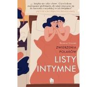 ISBN Listy intymne Zwierzenia Polaków, Polski, Broszurowa okładka, 368 page(s)