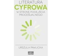 ISBN Littérature numérique : vers une approche processuelle, polonais, couverture de brochure, 342 page(s)