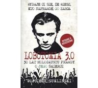ISBN Lobotomie 3.0. 30 ans de vérité sur sa mort, polonais, couverture de brochure, 384 pages(s)