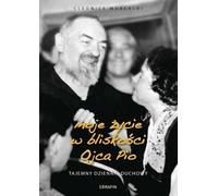 ISBN Ma vie à côté de Padre Pio Journal spirituel secret, polonais, couverture de brochure, 336 pages(s)