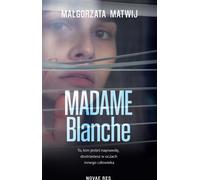 ISBN Madame Blanche, Polonais, Couverture de brochure, 314 page(s)