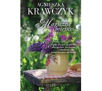 ISBN Magiczne miejsce Volume 1, Polonais, Couverture de brochure, 432 page(s)