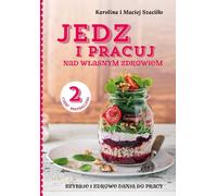 ISBN Manger et travailler 2 Plats rapides et sains pour le travail, Polonais, Couverture de brochure, 240 pages(s)