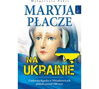 ISBN Marie pleure en Ukraine, Polonais, Couverture de brochure, 152 pages(s)