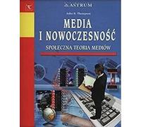 ISBN Médias et modernité Théorie des médias sociaux, Polonais, Couverture de brochure, 264 pages(s)