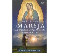 ISBN Men and Mary How to win the most important battle in life, Polonais, Couverture de brochure, 288 page(s)
