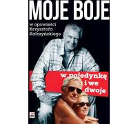 ISBN Mes batailles, seul et à deux dans l'histoire de Krzysztof Kalczynski, polonais, couverture de brochure, 264 pages(y)