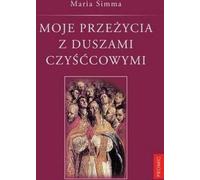 ISBN Mes expériences avec les âmes du purgatoire, Religion, Polonais, Couverture de brochure, 222 page(s)