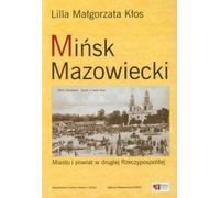 ISBN Minsk Mazowiecki City and County in the Second Polish Republic, polonais, couverture de brochure, 272 pages(y)