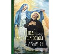 ISBN Miracles de Saint-André Bobola, Religion, Polonais, Couverture rigide, 304 page(s)