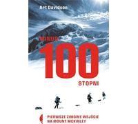 ISBN Moins 100 degrés Première ascension hivernale du Mont McKinley, polonais, couverture de la brochure, 264 page(s)