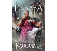 ISBN Mon ami Caligula, polonais, couverture de brochure, 488 page(s)