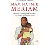 ISBN Mon nom est Meriam, Religion, Polonais, Couverture de brochure, 176 page(s)