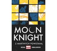 ISBN Moon Knight. Ils ressusciteront d'entre les morts. Volume 2, Bandes dessinées et romans d'animation, Polonais, Couverture de livret, 132 page(s)