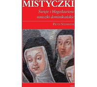 ISBN Mystics Saints and Blessed Dominican Nuns, Polonais, Couverture de brochure, 110 pages(s)