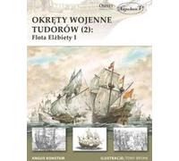 ISBN Navires de guerre Tudor 2 Flotte d'Elizabeth I, Polonais, Couverture de brochure, 50 page(s)