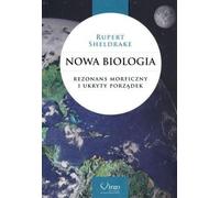 ISBN Nouvelle biologie Résonance morphique et ordre caché, Polonais, Couverture de brochure, 420 page(s)