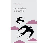 ISBN Onze métaphores, polonais, couverture de brochure, 62 page(s)