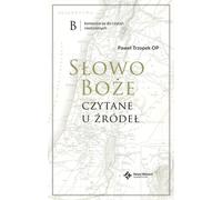 ISBN Parole de Dieu lue à la source Commentaire sur les lectures de la messe.B, Polonais, Couverture rigide, 400 page(s)