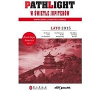 ISBN Pathlight À la lumière de Jupiter Été 2015 Littérature chinoise contemporaine, polonais, couverture de livret, 289 page(s)