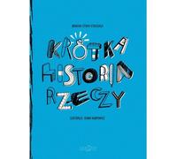 ISBN Petite histoire des choses, Polonais, Couverture de brochure, 72 page(s)