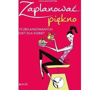 ISBN Plan de beauté 10 régimes équilibrés pour les femmes, Polonais, Couverture de brochure, 128 page(s)