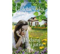 ISBN Podaruj mi jutro, Polonais, Couverture de brochure, 480 page(s)