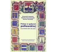 ISBN Poles in Poltava Governorate at the turn of the 20th century, Polonais, Couverture de brochure, 286 p