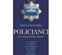 ISBN Police officers Their most important cases, Polish, Brochure cover, 266 pages(s)