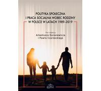 ISBN Politique sociale et travail social en faveur de la famille en Pologne 1989-2019, polonais, couverture de brochure, 392 pages(y)