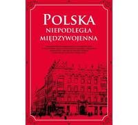 ISBN Polska Niepodległa międzywojenna, Polski, Twarda okładka, 384 p.(y)