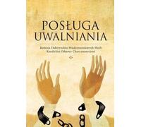 ISBN Posługa uwalniania, Religion, Polonais, Broché, 148 p.