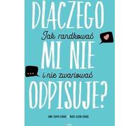 ISBN Pourquoi ne me répond-il pas ? Comment sortir avec quelqu'un sans devenir fou, polonais, couverture de brochure, 160 page(s)