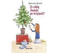 ISBN Que font les arbres de Noël après Noël ? polonais, couverture rigide, 98 page(s)
