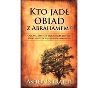 ISBN Qui a déjeuné avec Abraham, polonais, broché, 272 p.