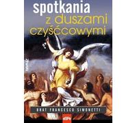 ISBN Rencontres avec les âmes du purgatoire, polonais, couverture de brochure, 140 pages(s)