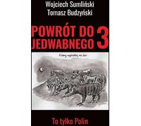ISBN Retour à Jedwabne 3. C'est seulement Polin, Polonais, Couverture de la brochure, 304 page(s)