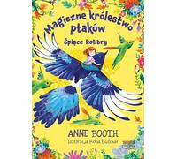 ISBN Royaume magique des oiseaux Colibris endormis, polonais, couverture rigide, 144 page(s)