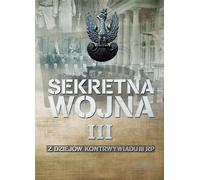 ISBN Secret War Vol. 3 Z dziejów kontrwywiadu II RP, Polski, Broszurowa okładka, 706 p.(y)